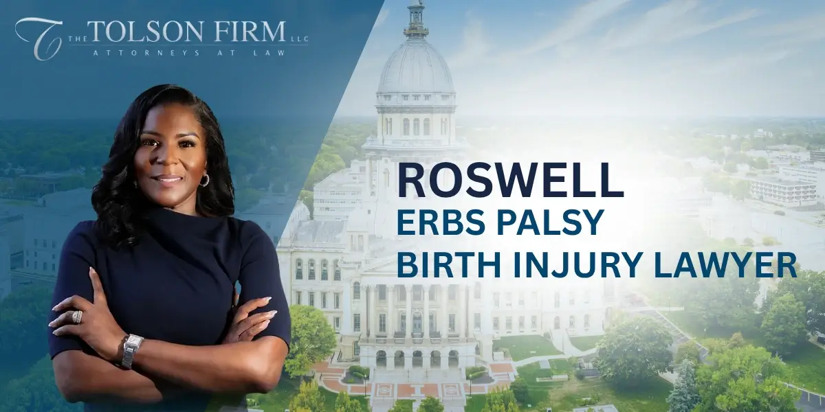 Expert Roswell Erb's Palsy Lawyer